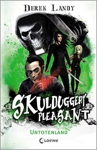 Skulduggery Pleasant (Band 13) - Untotenland - Derek Landy - E-Book