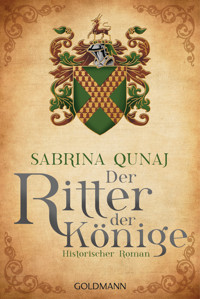 Der Ritter der Könige - Sabrina Qunaj - E-Book