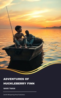Adventures of Huckleberry Finn - Mark Twain - E-Book