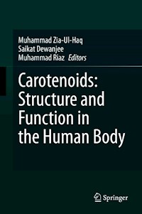 Carotenoids: Structure and Function in the Human Body -  - E-Book