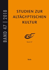 Studien zur Altägyptischen Kultur Band 47 -  - E-Book