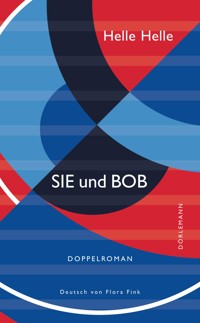 SIE und BOB - Helle Helle - E-Book