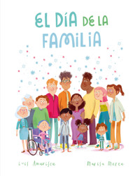 El Día de la Familia - Luis Amavisca - E-Book