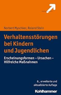 Verhaltensstörungen bei Kindern und Jugendlichen - Roland Stein - E-Book