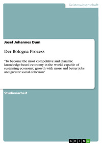 Der Bologna Prozess - Josef Johannes  Dum - E-Book
