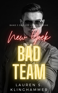 NEW YORK BAD TEAM - Lauren S. Klinghammer - E-Book