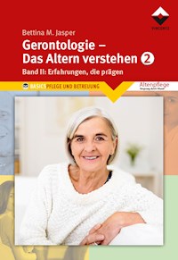 Gerontologie 2 - Das Altern verstehen - Bettina M. Jasper Denk-Werkstatt - E-Book