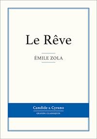 Le Rêve - Émile Zola - E-Book