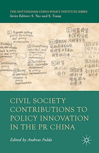 Civil Society Contributions to Policy Innovation in the PR China - A. Fulda - E-Book