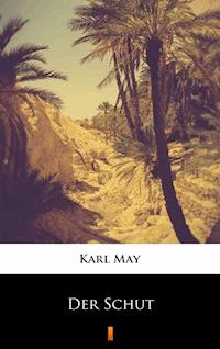 Der Schut - Karl May - E-Book