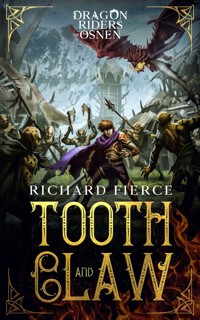 Tooth and Claw - Richard Fierce - E-Book