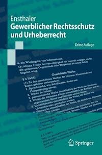 Gewerblicher Rechtsschutz und Urheberrecht - Jürgen Ensthaler - E-Book