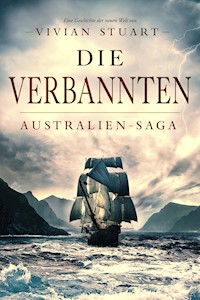 Die Verbannten - Vivian Stuart - E-Book