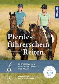Pferdeführerschein Reiten - Petra Hölzel - E-Book