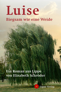 Luise - Elisabeth Schröder - E-Book