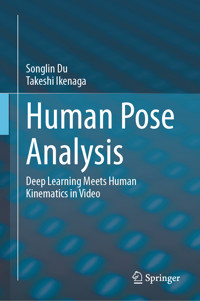 Human Pose Analysis - Songlin Du - E-Book