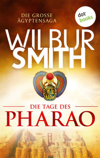 Die Tage des Pharao - Wilbur Smith - E-Book