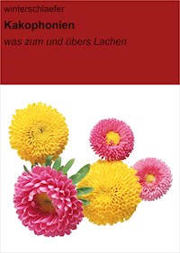 Kakophonien - null winterschlaefer - kostenlos E-Book