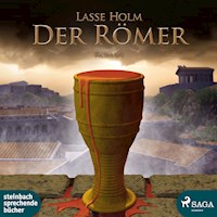 Der Römer - Lasse Holm - Hörbuch