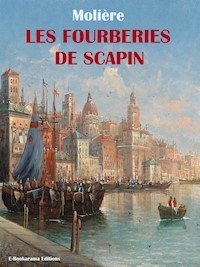 Les Fourberies de Scapin - Molière - E-Book