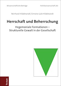 Herrschaft und Beherrschung - Reinhard Hildebrandt - E-Book