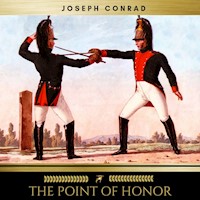 The Point of Honor - Joseph Conrad - Hörbuch