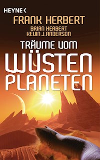 Träume vom Wüstenplaneten - Frank Herbert - E-Book