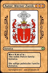 The noble Polish family Kotwica. Die adlige polnische Familie Kotwica. - Werner Zurek - E-Book