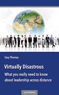 Virtually Disastrous - Gary Thomas - E-Book