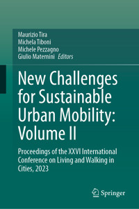 New Challenges for Sustainable Urban Mobility: Volume II -  - E-Book