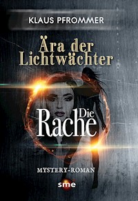 Die Rache - Klaus Pfrommer - E-Book
