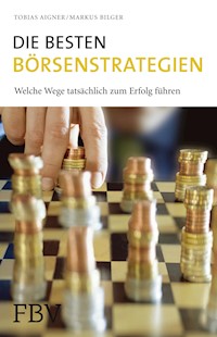 Die besten Börsenstrategien - Tobias Aigner - E-Book