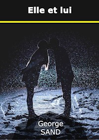 Elle et lui - George Sand - E-Book