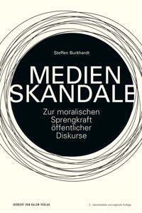 Medienskandale - Steffen Burkhardt - E-Book
