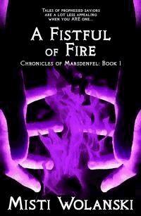 A Fistful of Fire - Misti Wolanski - kostenlos E-Book
