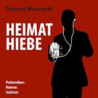 Heimathiebe - Thomas Manegold - Hörbuch