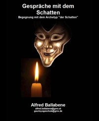 Gespräche mit dem Schatten - Alfred Ballabene - kostenlos E-Book