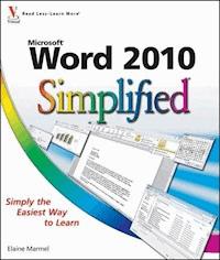Word 2010 Simplified - Elaine Marmel - E-Book
