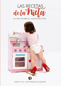 Las recetas de la nieta - Gaby Feltes - E-Book