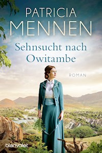 Sehnsucht nach Owitambe - Patricia Mennen - E-Book