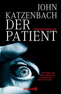 Der Patient - John Katzenbach - E-Book