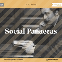Social Panaceas (Unabridged) - H. G. Wells - Hörbuch