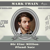 Die Eine-Million-Pfund-Note - Mark Twain - Hörbuch