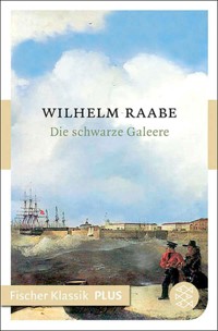 Die schwarze Galeere - Wilhelm Raabe - E-Book + Hörbuch