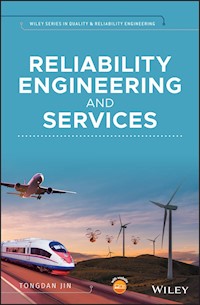 Reliability Engineering and Services - Tongdan Jin - E-Book