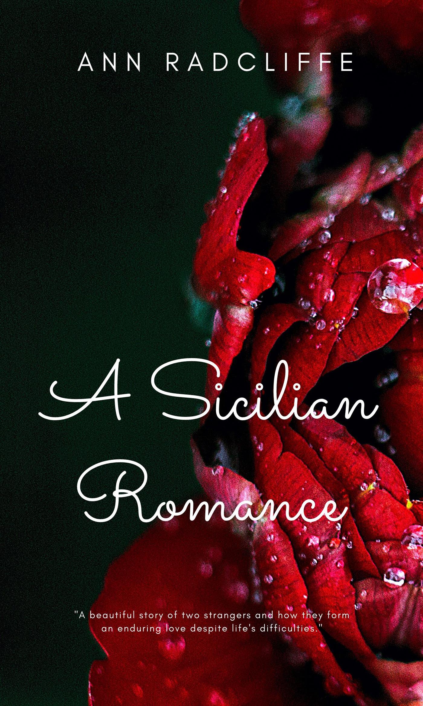 A Sicilian Romance - Ann Radcliffe - E-Book