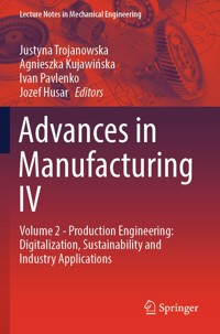 Advances in Manufacturing IV -  - E-Book