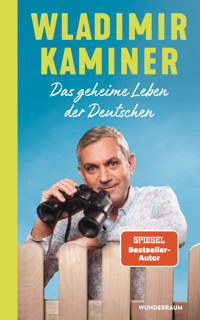 Das geheime Leben der Deutschen - Wladimir Kaminer - E-Book