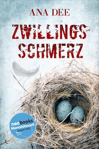 Zwillingsschmerz - Ana Dee - E-Book