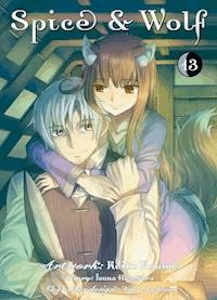 Spice & Wolf, Band 13 - Isuna Hasekura - E-Book